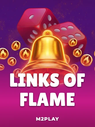 Links of Flame
