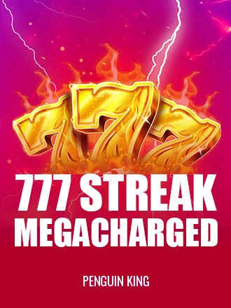 777 Streak: Megacharged