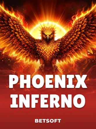 PHOENIX INFERNO