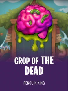 Crop of the Dead