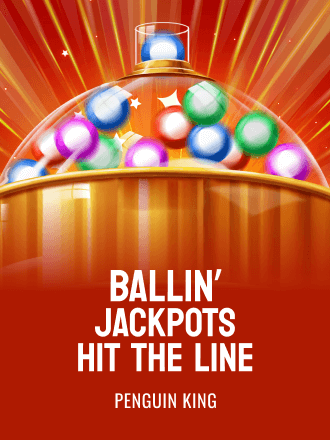Ballin’ Jackpots: Hit The Line