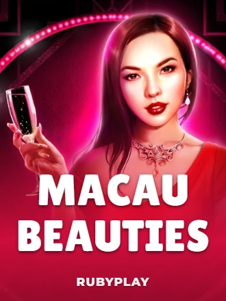 Macau Beauties