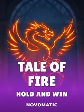 Tale of Fire Hold and Win