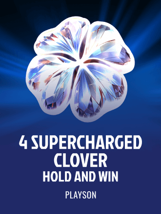 4 Supercharged Clovers: Hold and Win