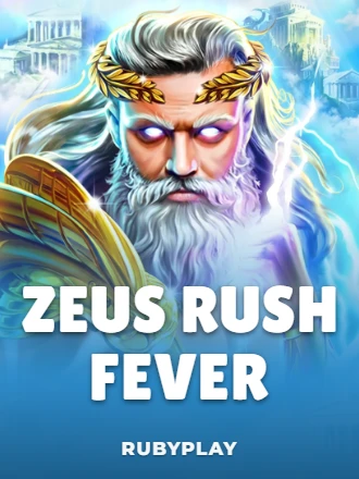 Zeus Rush Fever
