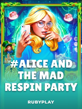 Alice and the Mad Respin Party