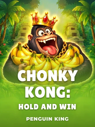 Chonky Kong: Hold and Win
