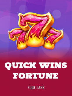 Quick Wins Fortunes