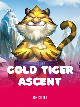 Gold Tiger Ascent