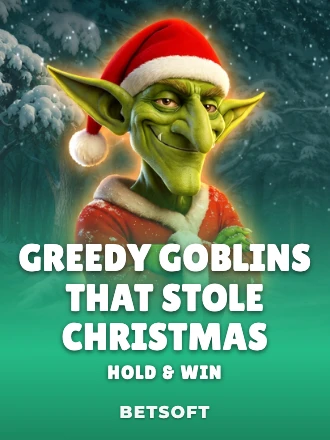 Greedy Goblins that Stole Christmas - Hold and Win