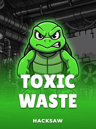 Toxic Waste