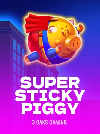 Super Sticky Piggy