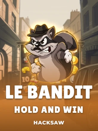 Le Bandit Hold and Win