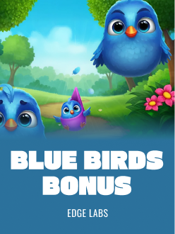 Blue Bird Bonus
