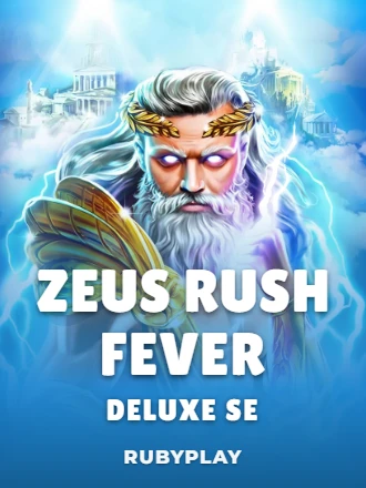 Zeus Rush Fever Deluxe SE