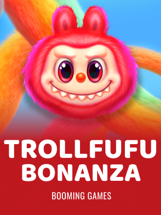 Trollfufu Bonanza