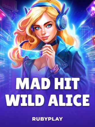 Mad Hit Wild Alice