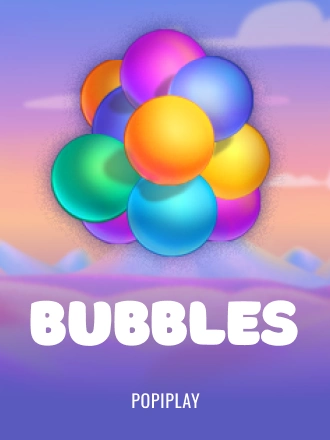 Bubbles