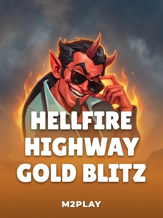Hellfire Highway Gold Blitz