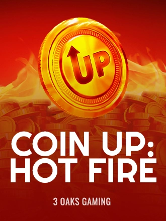 Coin UP : Hot Fire