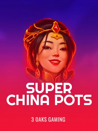 Super China Pots