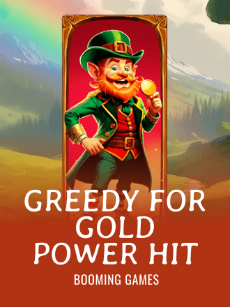 Greedy for Gold Power Hit