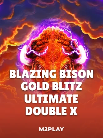 Blazing Bison Gold Blitz Ultimate DOUBLE X