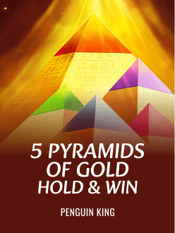 5 Pyramids of Gold: Hold and Win