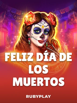 Feliz Dia de los Muertos
