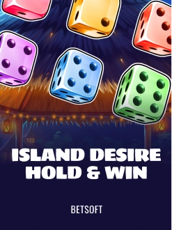 ISLAND DESIRE – HOLD AND WIN