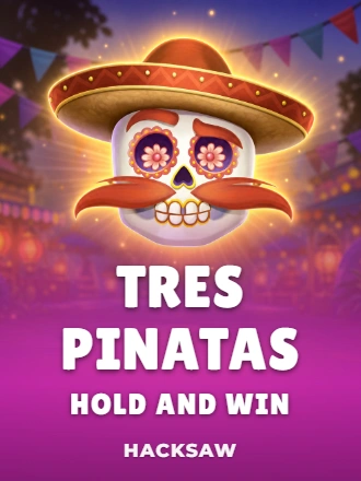 Tres Pinatas Hold and Win