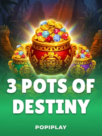 3 Pots of Destiny