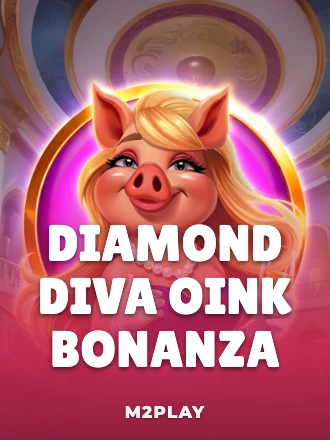Diamond Diva Oink Bonanza
