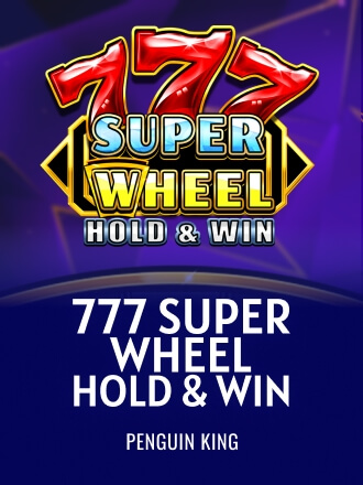 777 Super Wheel: Hold and Win