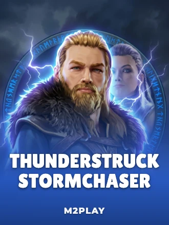 Thunderstruck Stormchaser