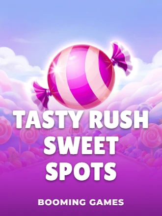 Tasty Rush Sweet Spots
