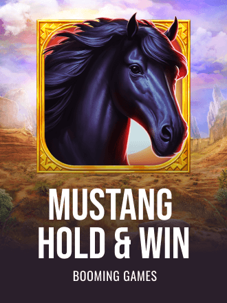Mustang Hold and Win